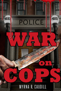 War on Cops