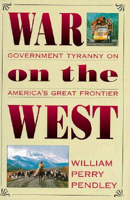 War on the West: No Dudes de Lo Que Solo Ves Tu - Pendley, William Perry