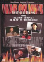 War on Wax: Rivalries in Hip-Hop - 
