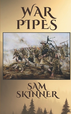 War Pipes: Abridged Edition - Skinner, Sam