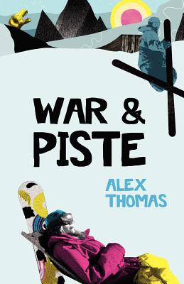 War & Piste - Thomas, Alex