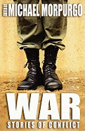 War: Stories of Conflict, Edited by