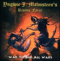 War to End All Wars - Yngwie J. Malmsteen's Rising Force