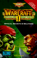 Warcraft II: Beyond the Dark Portal: Official Secrets and Solutions - Walker, Mark