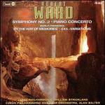 Ward: Symphony No. 2/Piano Concerto/By The Way of Memories/5X5-Variations - Marjorie Mitchell (piano)