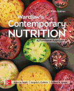 Wardlaw's Contemporary Nutrition: A Functional Approach