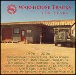 Warehouse Tracks: Ten Years