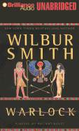 Warlock: A Novel of Ancient Egypt - Smith, Wilbur