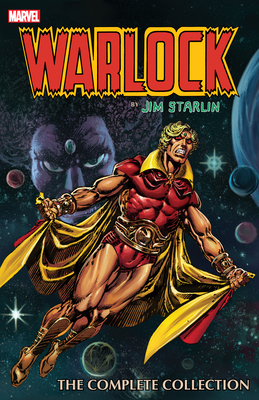 Warlock by Jim Starlin: The Complete Collection - Starlin, Jim
