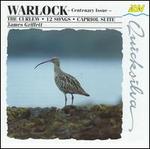 Warlock: The Curlew - Haffner String Quartet; James Griffett (tenor); Mary Murdoch (cor anglais); Mary Ryan (flute); Royal Philharmonic Orchestra;...