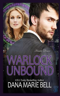 Warlock Unbound - Bell, Dana Marie