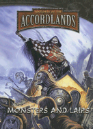 Warlords of the Accord: Monsters & Lairs