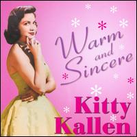 Warm and Sincere - Kitty Kallen