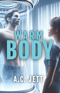 Warm Body