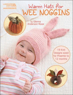 Warm Hats for Wee Noggins