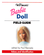 Warman's Barbie Doll Field Guide