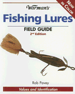 Warman's Fishing Lures Field Guide: Values and Identification
