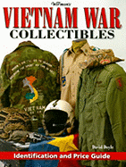 Warman's Vietnam War Collectibles: Identification and Price Guide