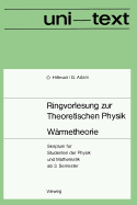 Warmetheorie: Skriptum Fur Studenten Der Physik Und Mathematik AB 3. Semester