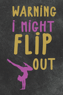warning might flip out cheerleader: : Cheerleading Lined Notebook / Journal Gift For a cheerleaders 120 Pages, 6x9, Soft Cover. Matte