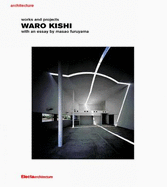 Waro Kishi: Works and Projects