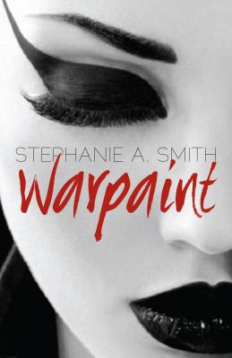 Warpaint - Smith, Stephanie A.