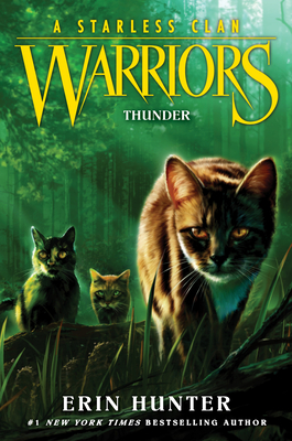 Warriors: A Starless Clan #4: Thunder - Hunter, Erin