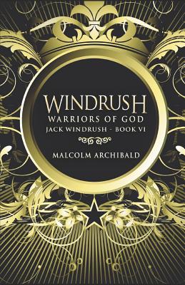 Warriors Of God - Archibald, Malcolm
