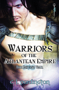 Warriors of the Atlantean Empire: The Ensuing War