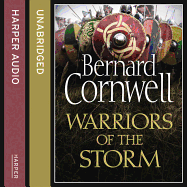 Warriors of the Storm (the Last Kingdom Series, Book 9)
