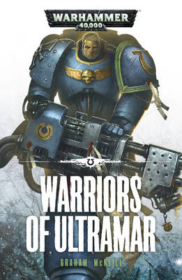 Warriors of Ultramar - McNeill, Graham