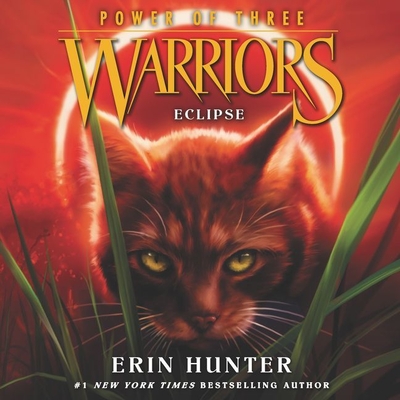 Warriors: Power of Three #4: Eclipse - Hunter, Erin, and Andrews, MacLeod (Read by)