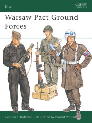 Warsaw Pact Ground Forces - Rottman, Gordon L