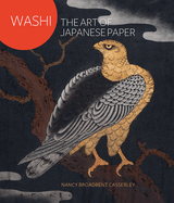 Washi: The Art of Japanese Paper
