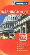Washington D.C. Must Sees - Michelin Staff