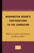 Washington Irving's Contributions to the Corrector