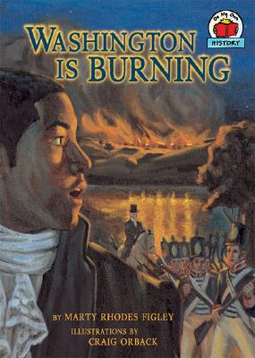 Washington Is Burning - Figley, Marty Rhodes