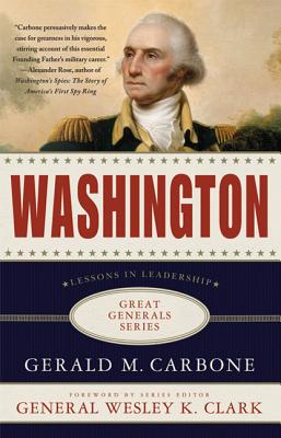 Washington: Lessons in Leadership - Carbone, Gerald M