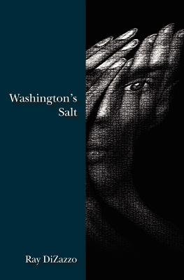 Washington's Salt - Dizazzo, Ray