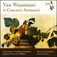 Wassenaer: 6 Concerti Armonici - Innovation Chamber Ensemble