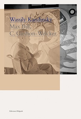 Wassily Kandinsky (Modern Masters) - Bill, Max; Giedion-Welcker, Carola
