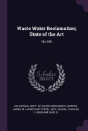 Waste Water Reclamation; State of the Art: No.189