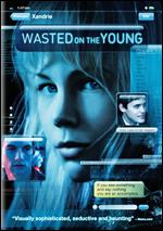 Wasted on the Young - Ben C. Lucas
