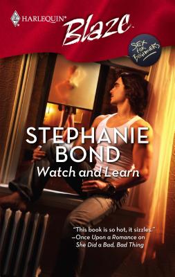 Watch and Learn - Bond, Stephanie