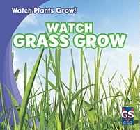Watch Grass Grow