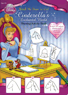 Watch Me Draw 'n' Go!: Cinderella's Enchanted World