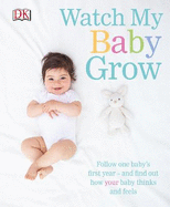 Watch My Baby Grow