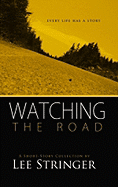 Watching the Road