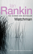 Watchman - Rankin, Ian