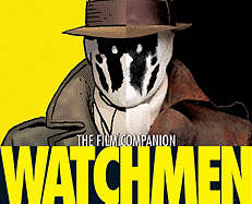 Watchmen: The Official Film Companion (Hardcover Edition)